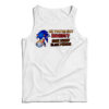 Oh You're Not Racist? Name Every Black Person Tank Top