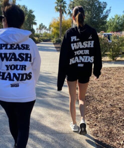 Please Wash Your Hands Back Hoodie