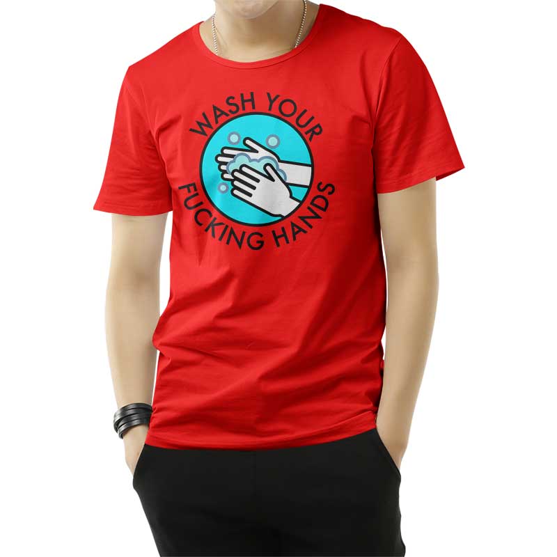 Wash Your Fucking Hands T-Shirt