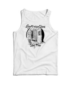 AfterPrisonShow Stay Free Tank Top