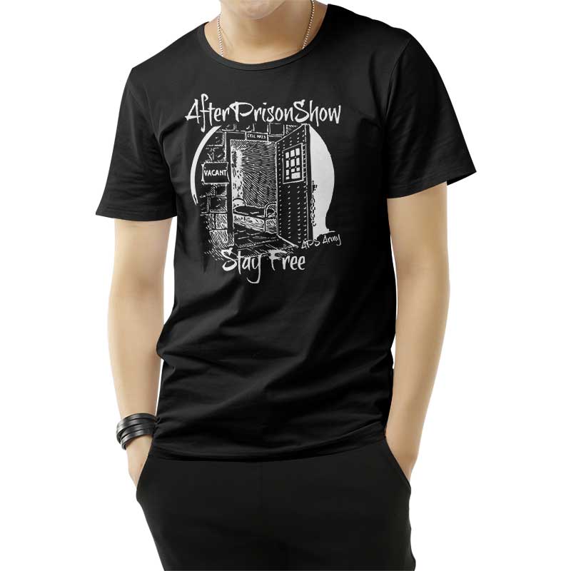 AfterPrisonShow Stay Free T-Shirt
