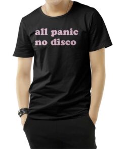 All Panic No Disco T-Shirt