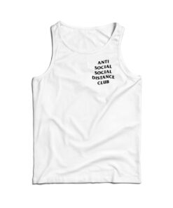 Anti Social Social Distance Club Tank Top