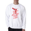 BBQ Stain On My White Sweatshirt