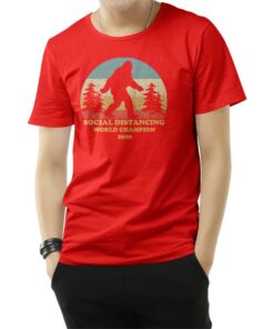 Bigfoot Social Distancing World Champion T-Shirt