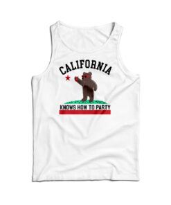 California Knows How To Party Tank Top