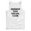 Quarantine Social Club Virus Tank Top