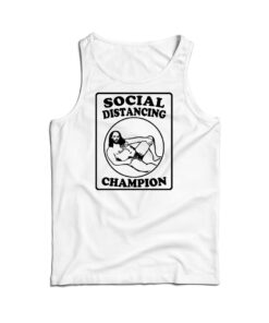 Creepy Speedo Guy Social Distancing Champion Tank Top