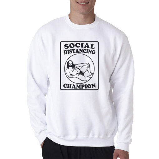 Creepy Speedo Guy Social Distancing Champion Sweatshirt