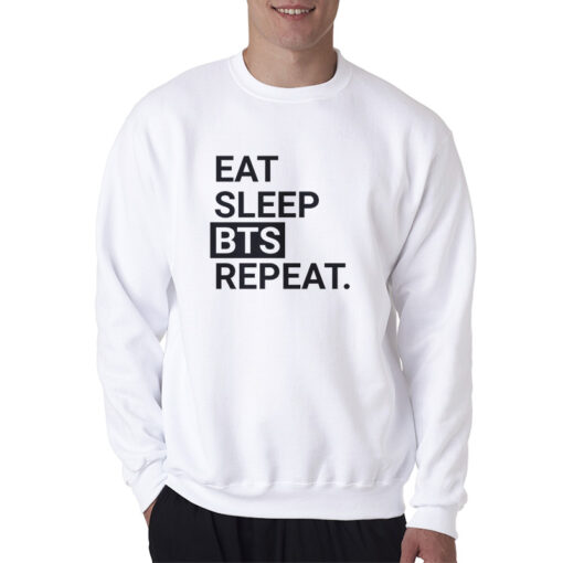Eat Sleep BTS Repeat Sweatshirt