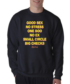 Good Sex No Stress One Boo Sweatshirt