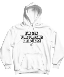 I Gay For Phoebe Bridgers Hoodie