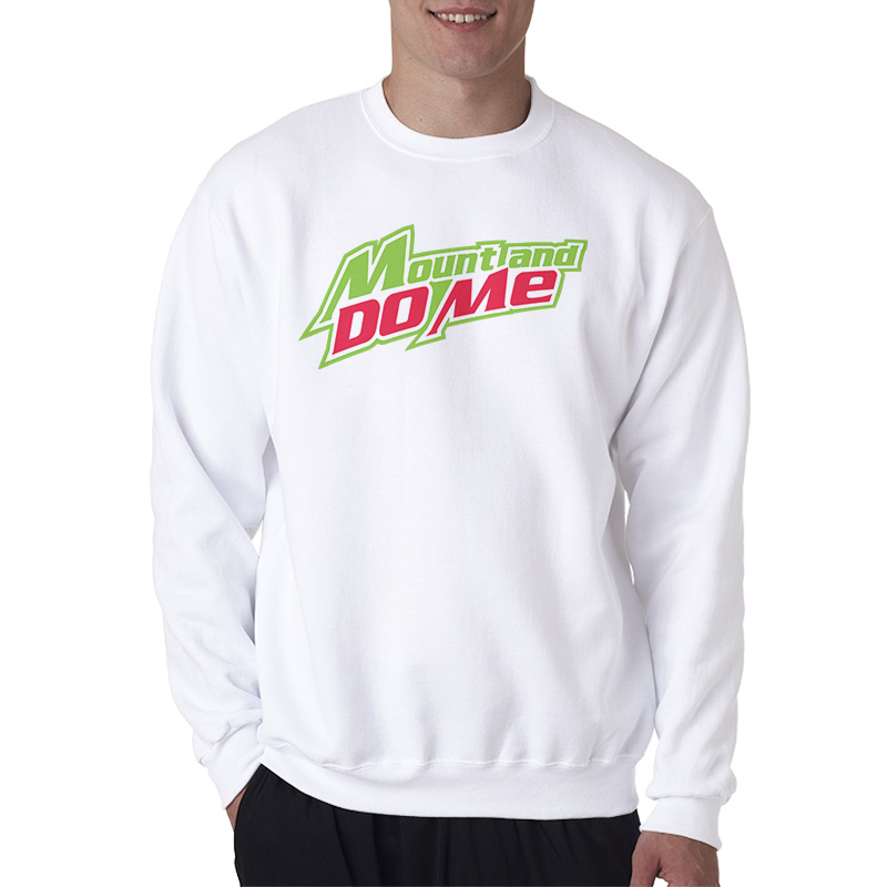 Mount And Do Me Sweatshirt