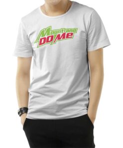 Mount And Do Me T-Shirt