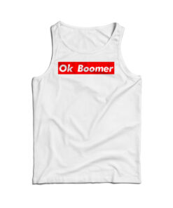 Ok Boomer Funny Meme Tank Top