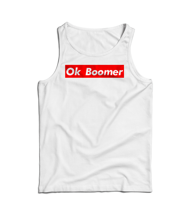 Ok Boomer Funny Meme Tank Top