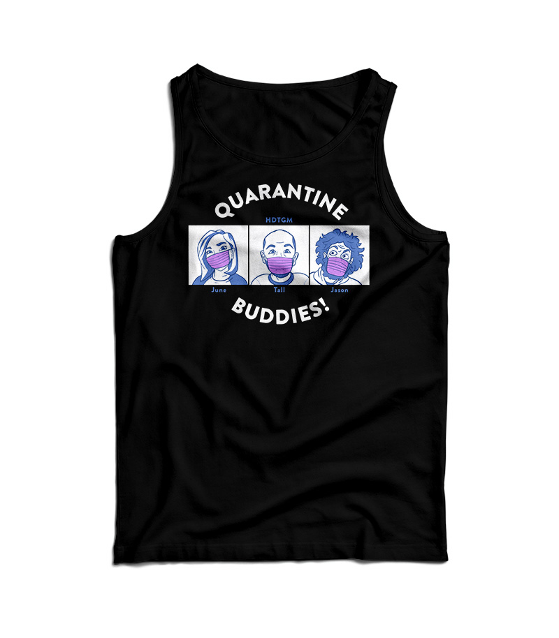 Quarantine Buddies Tank Top