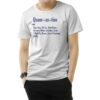 Quarantine Definition Noun T-Shirt