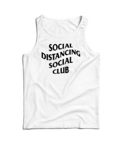 Social Distancing Social Club Tank Top