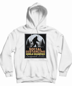 Social Distancing World Champion Hoodie