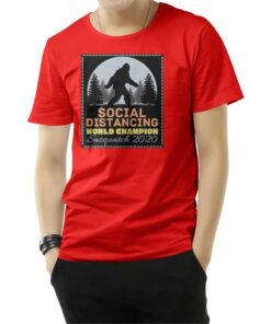 Social Distancing World Champion T-Shirt