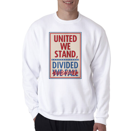 Stephen Colbert United We Stand Sweatshirt