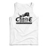 Tiger King Carole Did It Tank Top