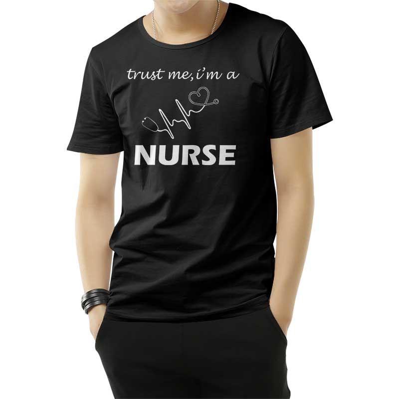 Trust Me I'm A Nurse T-Shirt