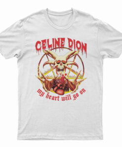 Celine Dion My Heart Will Go On Metal T-Shirt