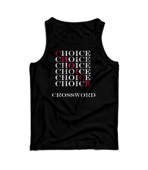 Choice Choice Choice Crossword Tank Top