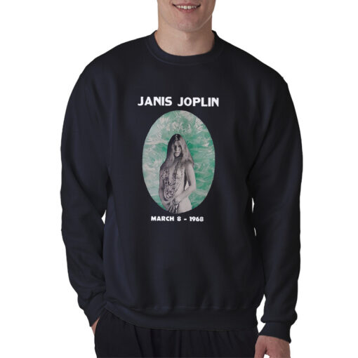 Janis Joplin 1968 Sweatshirt