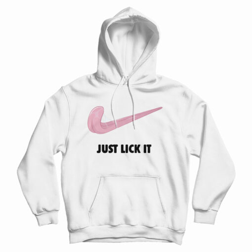 Just Lick It X Nike Parody Hoodie