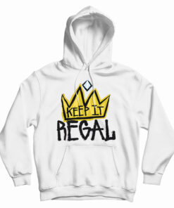 Keep It Regal Hoodie