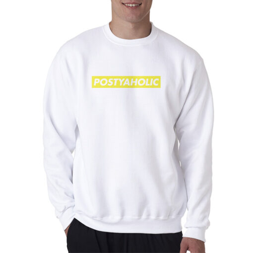 Post Malone Fans Aka Postyaholic Sweatshirt