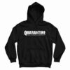 Quarantine Two Thousand Twenty Hoodie
