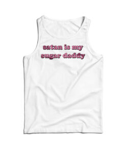 Satan Is My Sugar Daddy Girls Tank Top