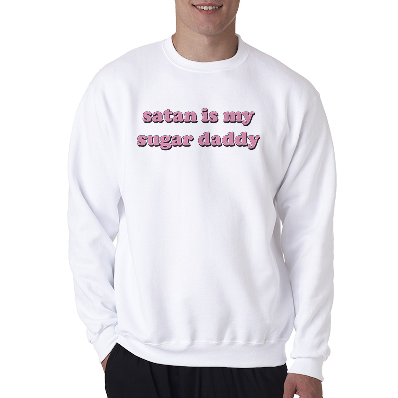 Satan Is My Sugar Daddy Girls Sweatshirt