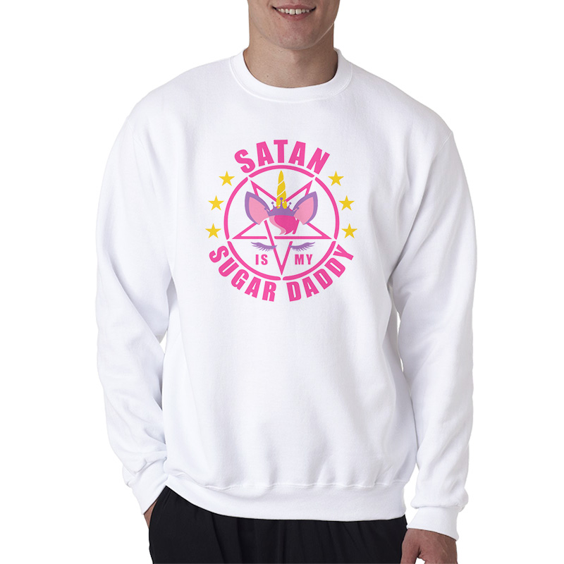 Satan Is My Sugar Daddy Sweatshirt Death Metal