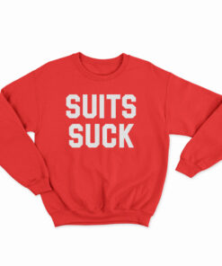 Suits Suck Billy Walsh Sweatshirt