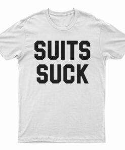 Suits Suck Billy Walsh T-Shirt
