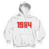 1984 George Orwell Hoodie