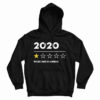 2020 Very Bad Would Not Recommend Hoodie
