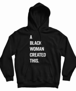 A Black Woman Created This Hoodie