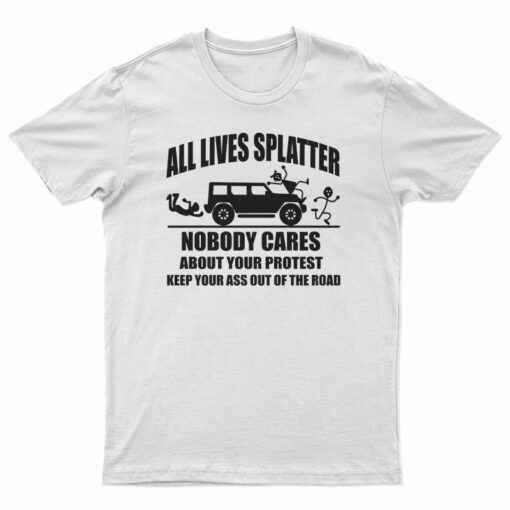 All Lives Splatter T-Shirt