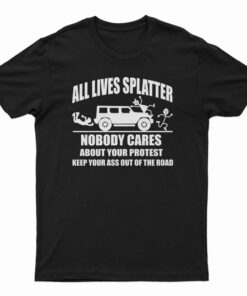 All Lives Splatter T-Shirt