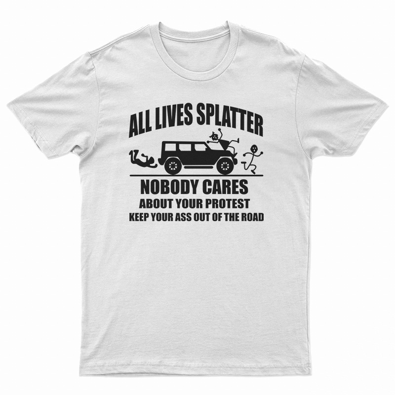 All Lives Splatter T-Shirt
