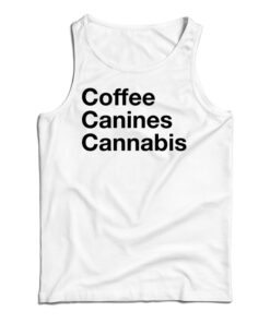 Coffee Canines Cannabis Tank Top