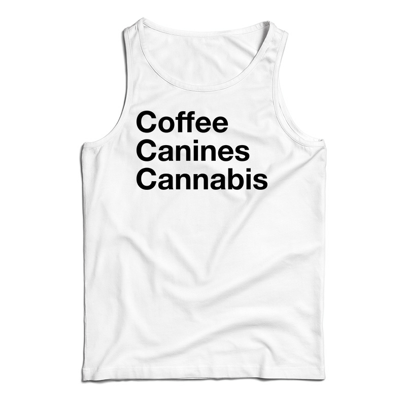 Coffee Canines Cannabis Tank Top