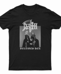 Death Becomes Her Parody T-Shirt