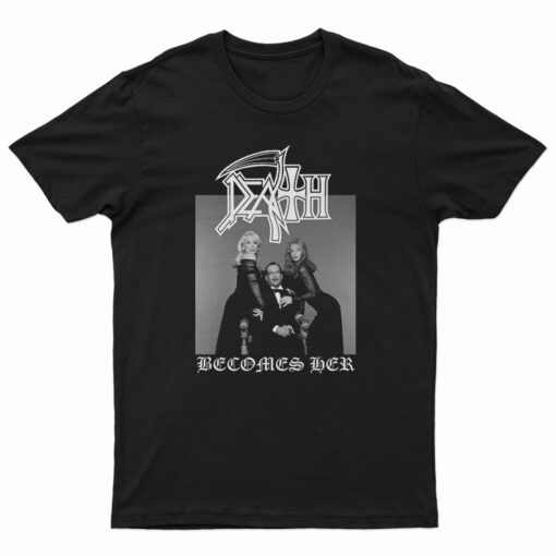 Death Becomes Her Parody T-Shirt